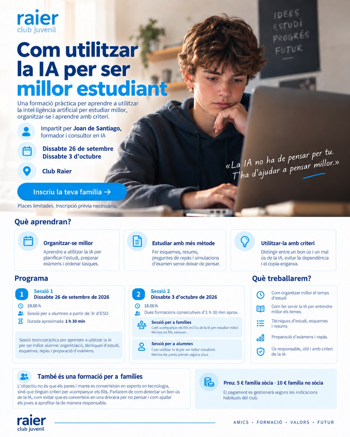 Cartell del curs «Com utilitzar la IA per ser millor estudiant» al Club Raier, amb Joan de Santiago, dissabtes 26 de setembre i 3 d'octubre
